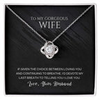 Necklace To My Gorgeous Wife