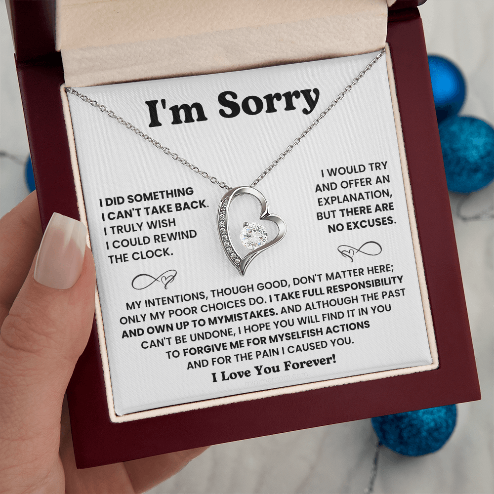 For Her: I'm Sorry Pendant Necklace with Message Card — " I take full responsibility and own up to my mistakes" • Forever in My Heart Necklace