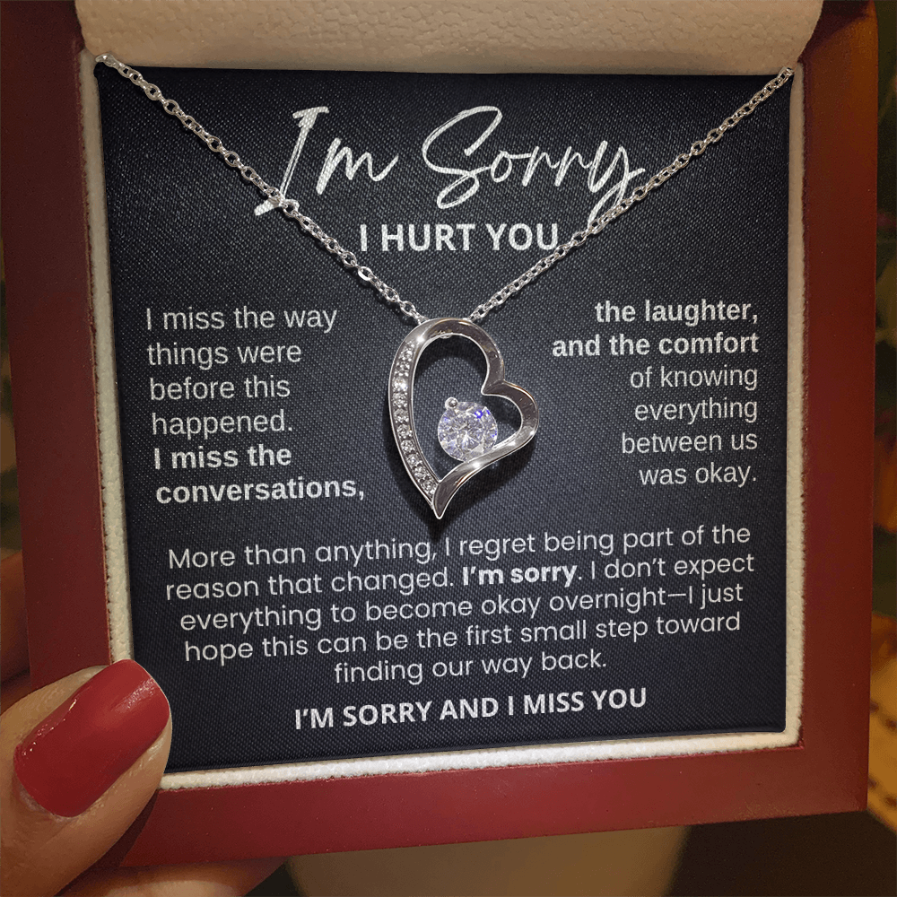 For Her: I'm Sorry Pendant Necklace with Message Card — " I'm sorry and I miss you" • Forever in My Heart Necklace