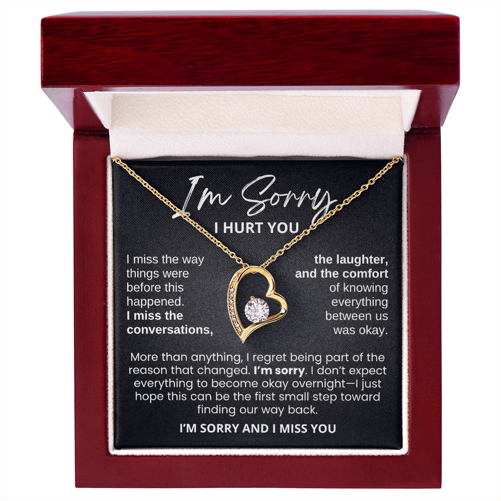 For Her: I'm Sorry Pendant Necklace with Message Card — " I'm sorry and I miss you" • Forever in My Heart Necklace