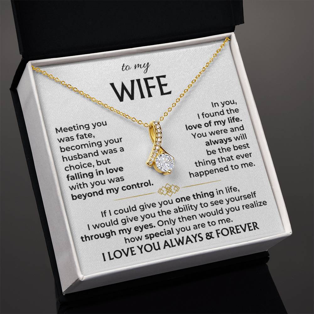 Wife Pendant Necklace with Message Card — "You are the best thing that ever happened to me" • Forever Radiant Spark