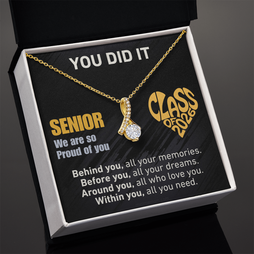 For Granddaughter: Graduation Pendant Necklace with Message Card — "You Did It. Senior, We are so Proud of you." • Forever Radiant Spark