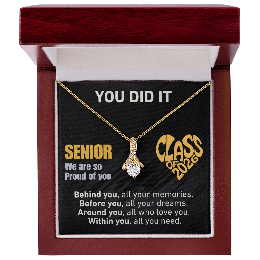 For Daughter: Graduation Pendant Necklace with Message Card — "You Did It. Senior, We are so Proud of you." • Forever Radiant Spark