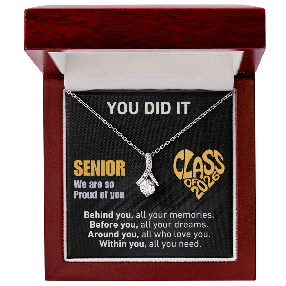 For Daughter: Graduation Pendant Necklace with Message Card — "You Did It. Senior, We are so Proud of you." • Forever Radiant Spark