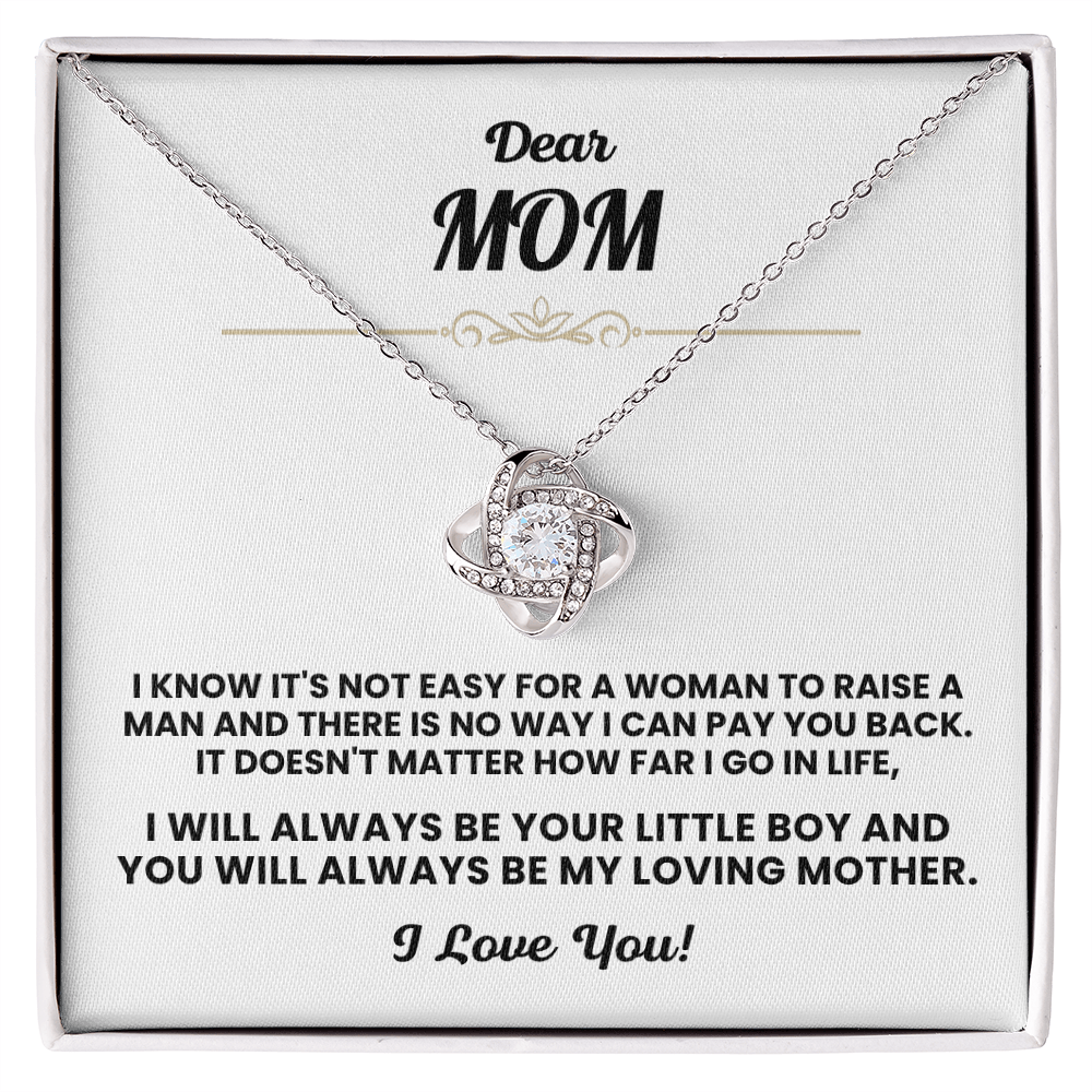 For Mom: Pendant Necklace with Message Card — "I will always be your little boy" • Forever Tied to You