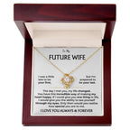 Future Wife Pendant Necklace with Message Card — "I love you, always and forever" • Forever Tied to You