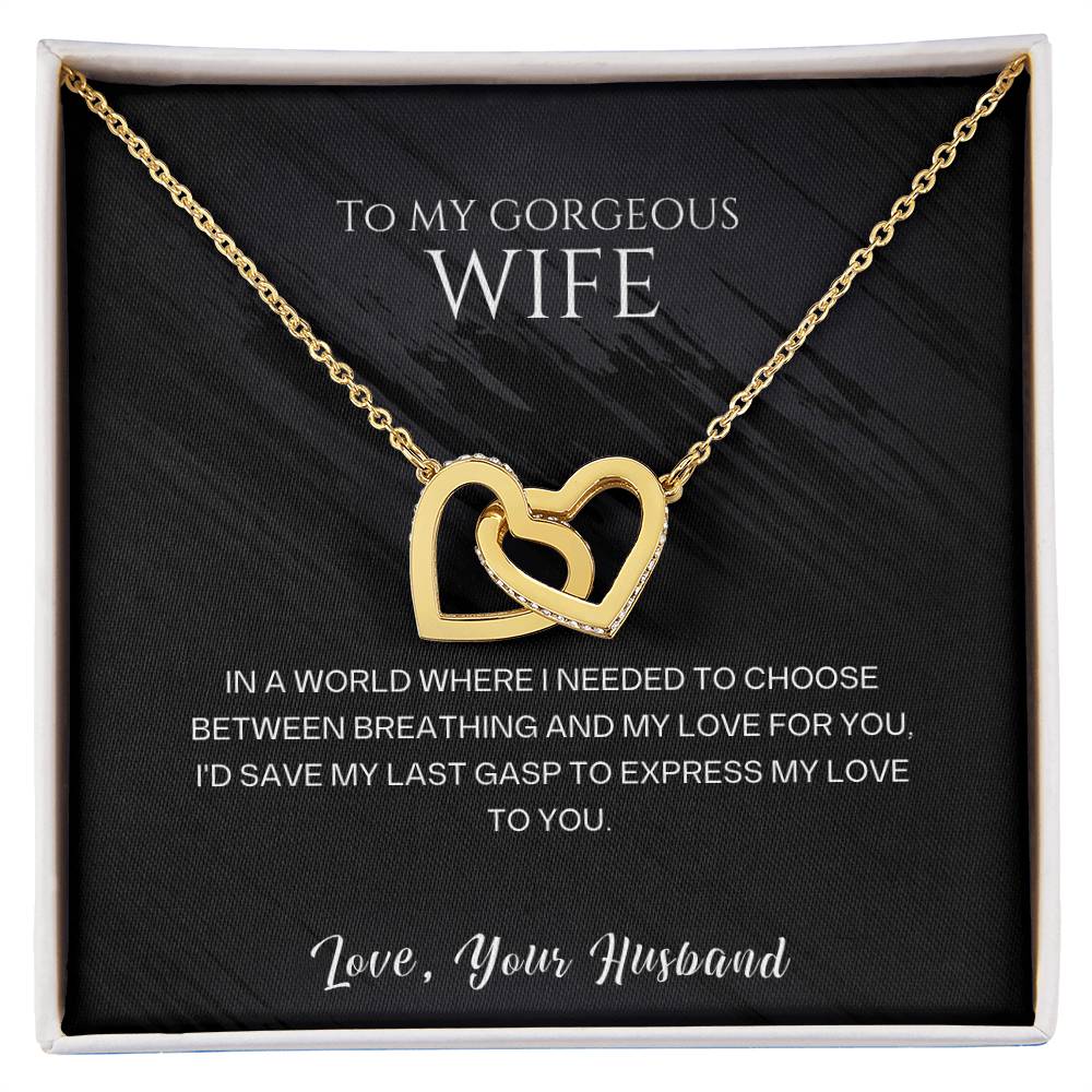 Wife Pendant Necklace with Message Card — "I'd save my last gasp to express my love to you" • Forever Interlocked