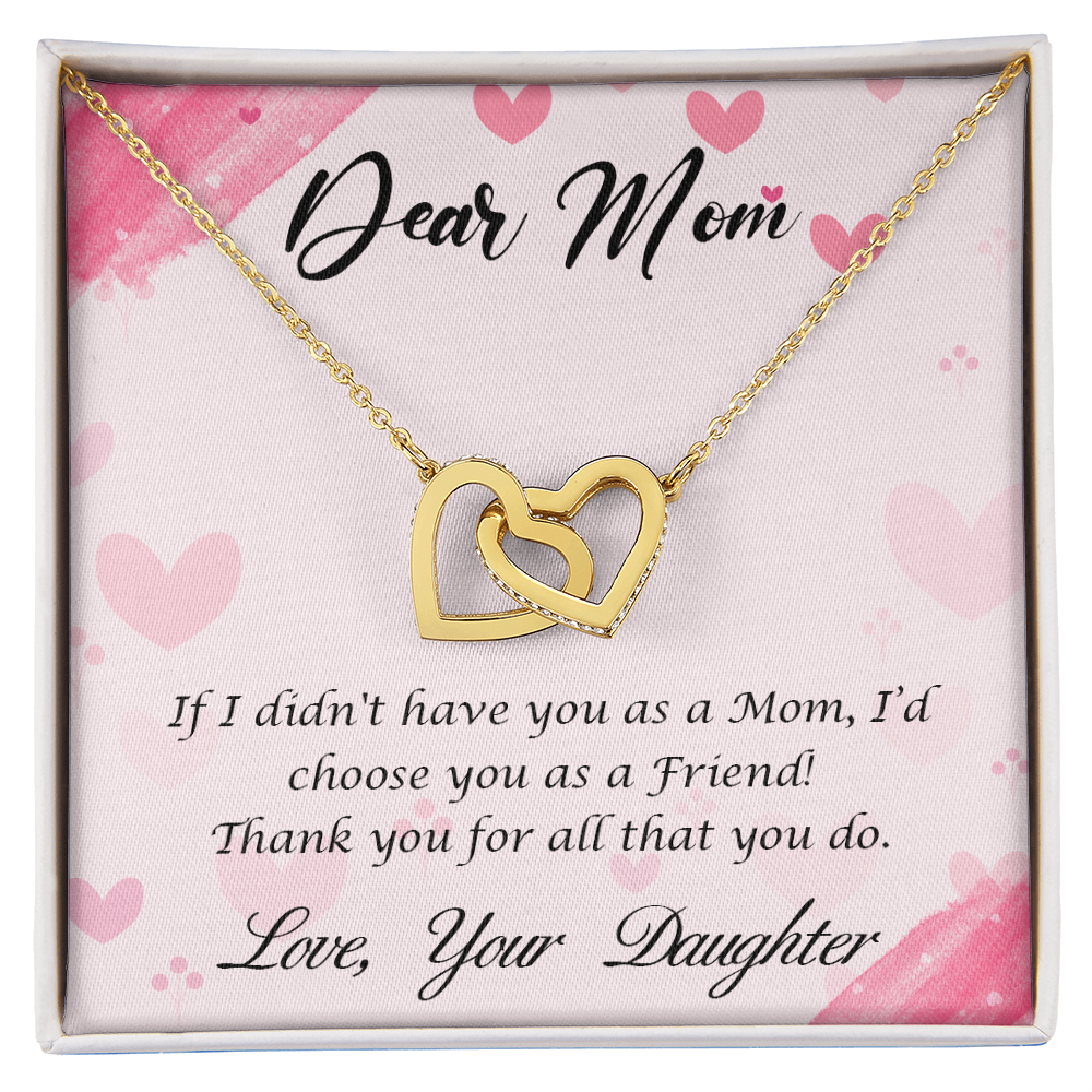 Mother Pendant Necklace with Message Card — "If I didn't have you as a Mom, I'd choose you as a Friend" • Forever Interlocked