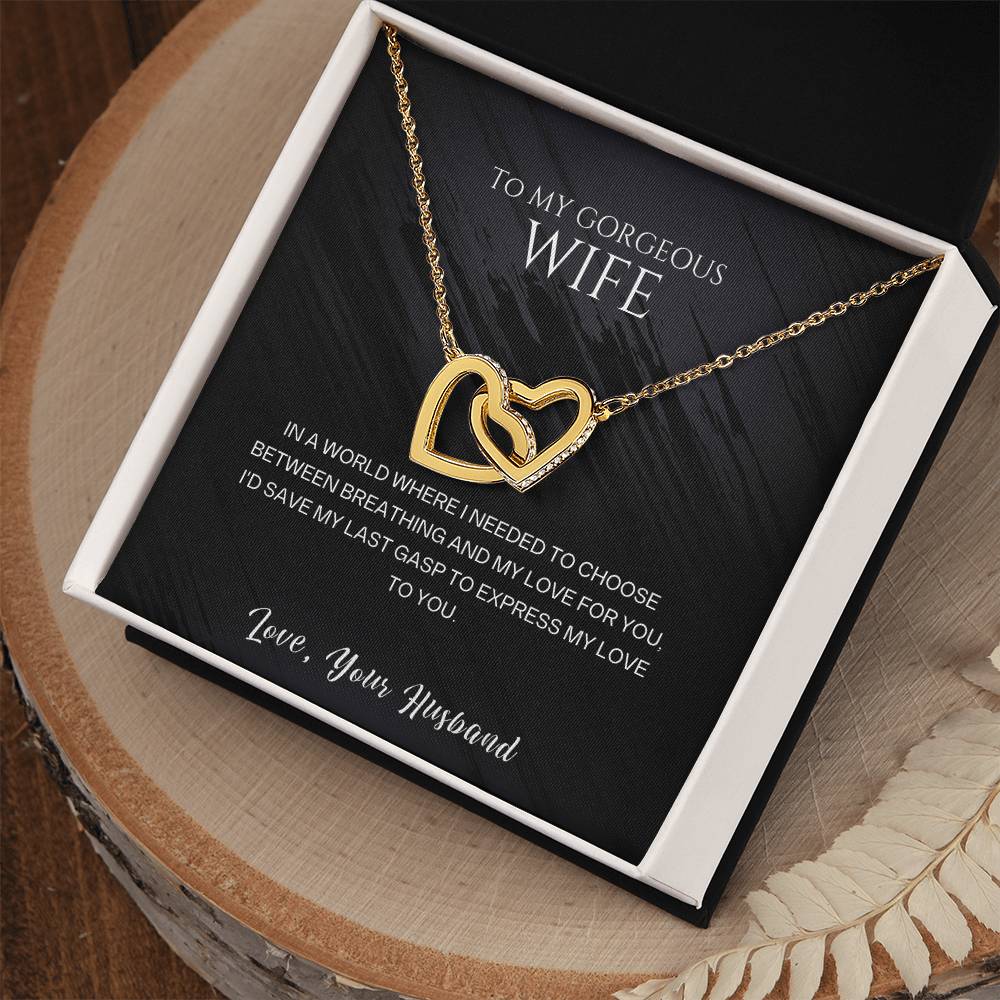 Wife Pendant Necklace with Message Card — "I'd save my last gasp to express my love to you" • Forever Interlocked