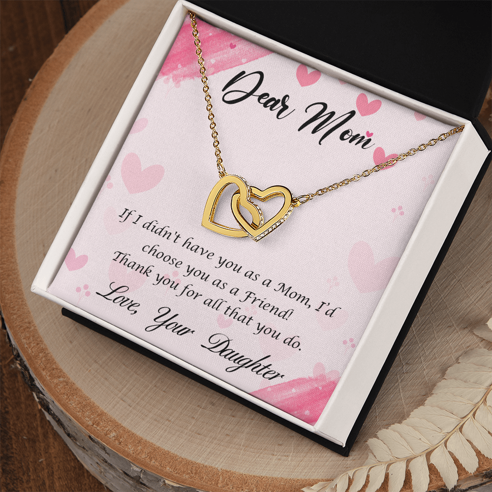 Mother Pendant Necklace with Message Card — "If I didn't have you as a Mom, I'd choose you as a Friend" • Forever Interlocked