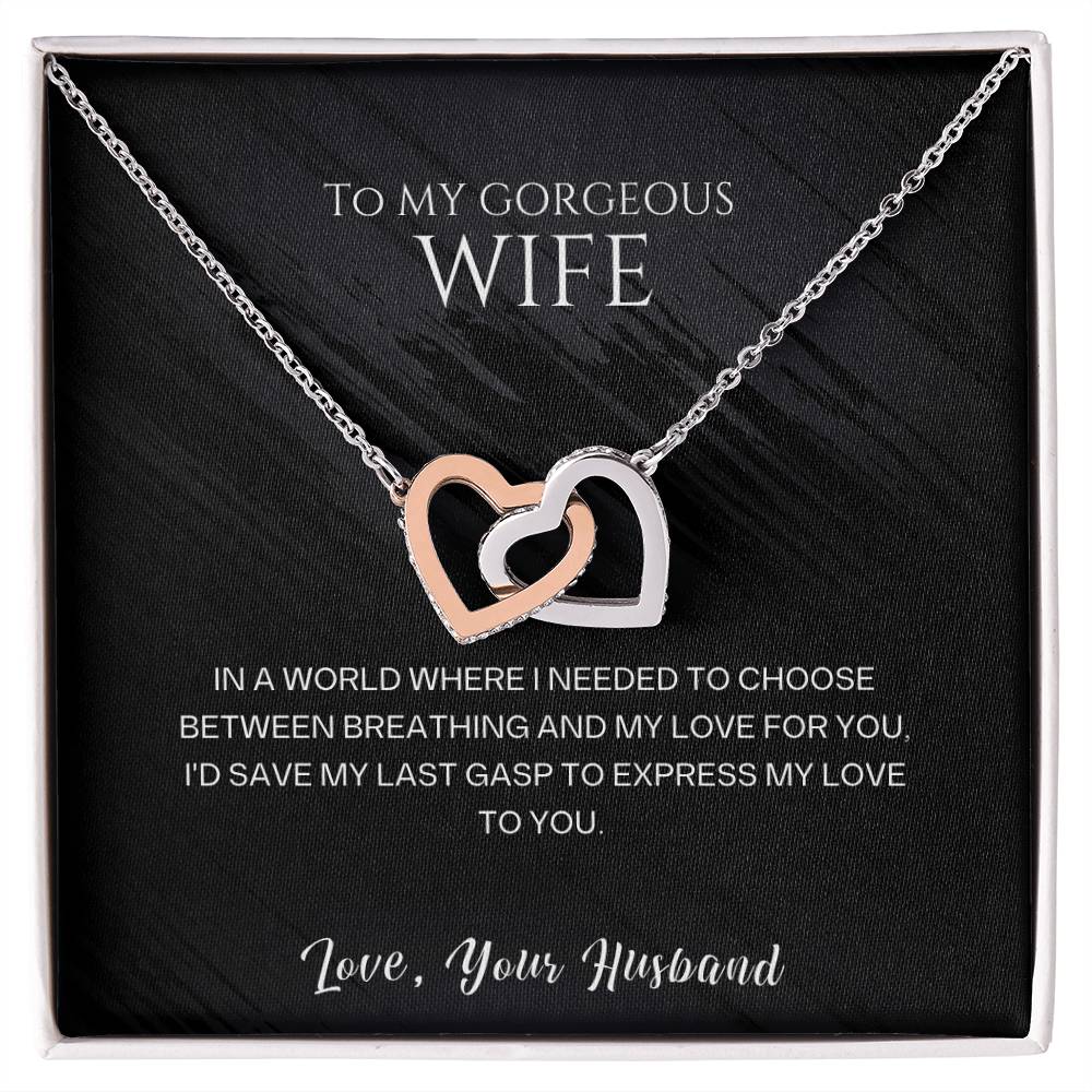 Wife Pendant Necklace with Message Card — "I'd save my last gasp to express my love to you" • Forever Interlocked
