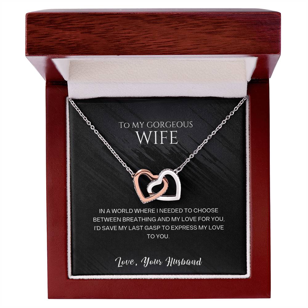 Wife Pendant Necklace with Message Card — "I'd save my last gasp to express my love to you" • Forever Interlocked
