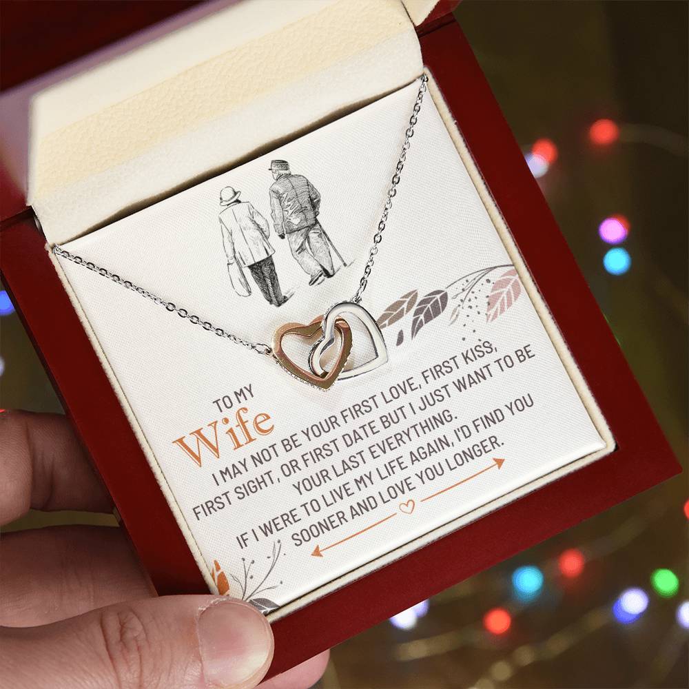 Wife Pendant Necklace with Message Card — "If I were to live my life again, I'd find you sooner" • Forever Interlocked
