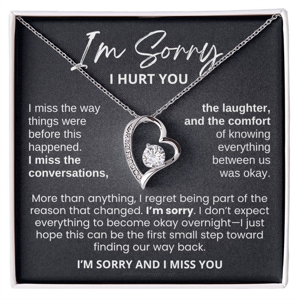 For Her: I'm Sorry Pendant Necklace with Message Card — " I'm sorry and I miss you" • Forever in My Heart Necklace
