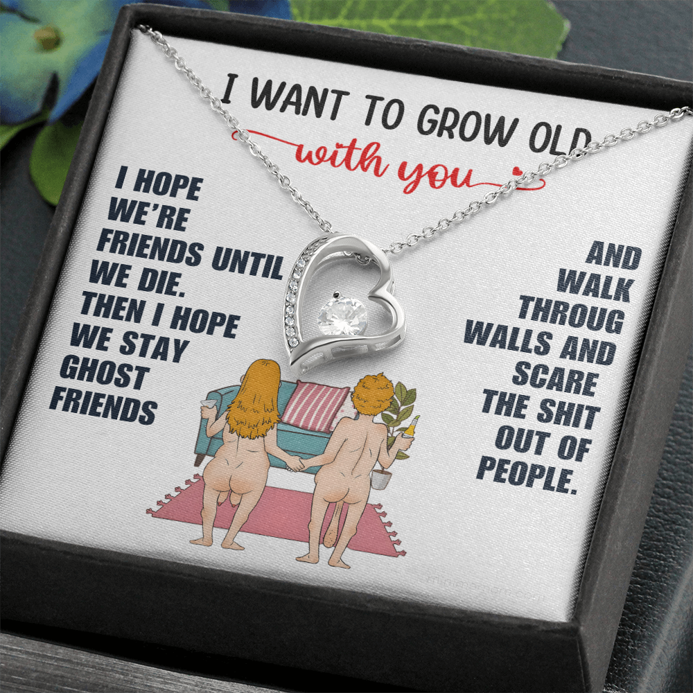 For Her: Pendant Necklace with Message Card — "I want to grow old with you" • Forever in My Heart
